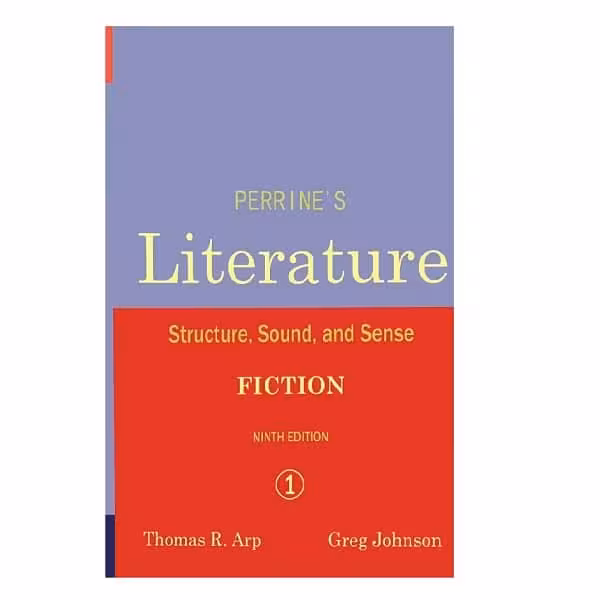 کتاب Perrine’s Literature Structure, Sound &amp; Sense : Fiction Ninth Edition