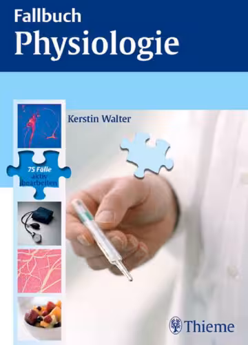 خرید و دانلود نسخه کامل کتاب Fallbuch Physiologie