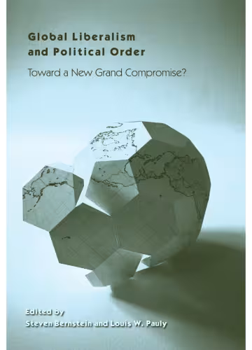 خرید و دانلود نسخه کامل کتاب Global Liberalism and Political Order: Toward a New Grand Compromise?