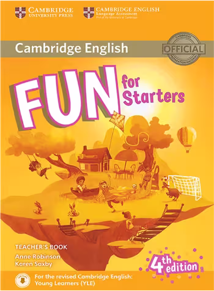 Fun For Starters Teacher’s Book Fourth Edition
