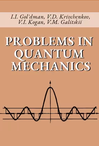 خرید و دانلود نسخه کامل کتاب Problems in Quantum Mechanics