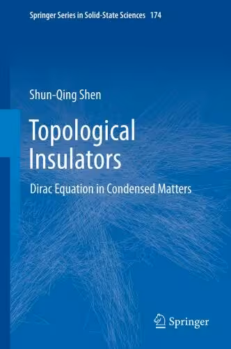 خرید و دانلود نسخه کامل کتاب Topological Insulators: Dirac Equation in Condensed Matters