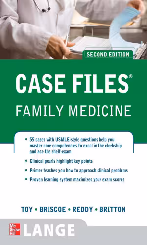 خرید و دانلود نسخه کامل کتاب Case Files Family Medicine, 2nd Edition (LANGE Case Files)