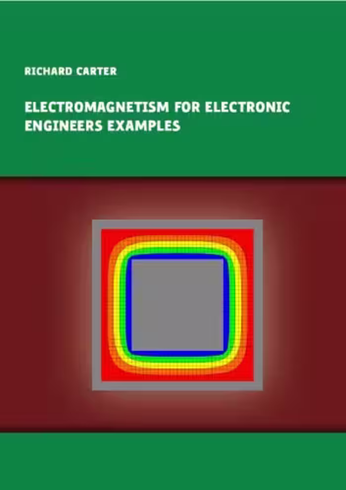 خرید و دانلود نسخه کامل کتاب Electromagnetism for Electronic Engineers - Examples
