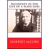کتاب Incidents in the Life of a Slave Girl اثر Harriet Ann Jacobs انتشارات تازه ها