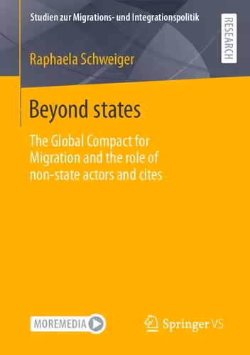خرید و دانلود نسخه کامل کتاب Beyond states: The Global Compact for Migration and the role of non-state actors and cites