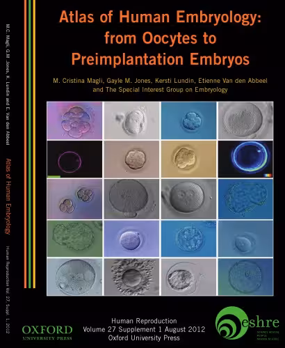خرید و دانلود نسخه کامل کتاب Atlas of human embryology: from oocytes to preimplantation embryos
