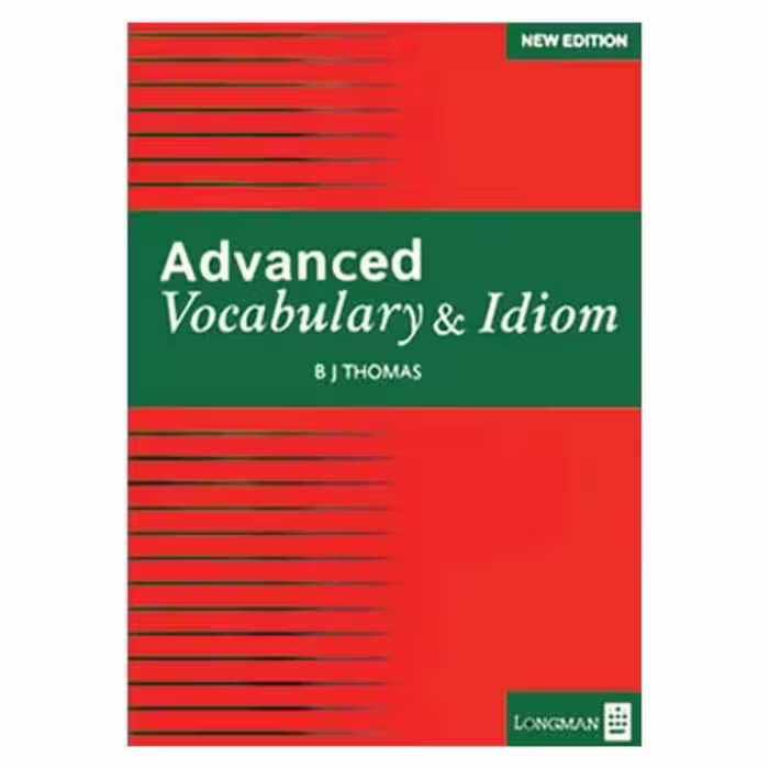 Vocabulary and Idiom Advanced (B.J.Thomas)