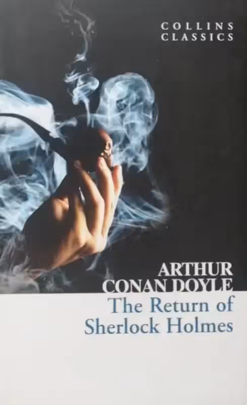 The Return of Sherlock Holmes | Arthur Conan Doyle