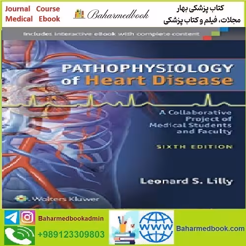 Pathophysiology of Heart Disease A Collaborative Project of Medi