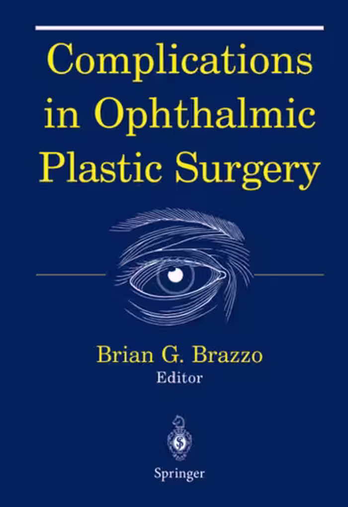 خرید و دانلود نسخه کامل کتاب Complications in Ophthalmic Plastic Surgery