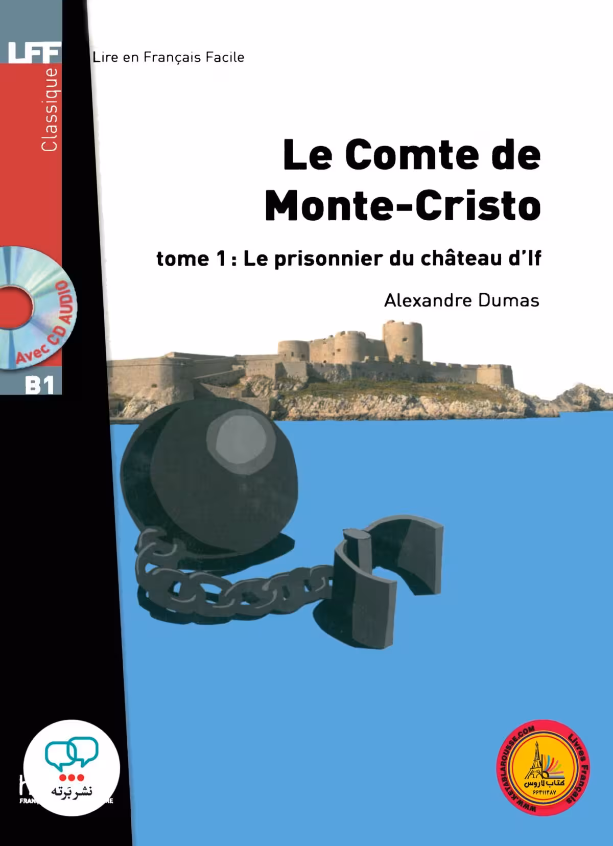 کتاب داستان ساده فرانسوی کنت مونت کریستو Le Comte de Monte Cristo Tome 1 Le prisonnier du chateau dlf B1