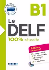 دانلود کتاب Le DELF - 100% reusSite - B1