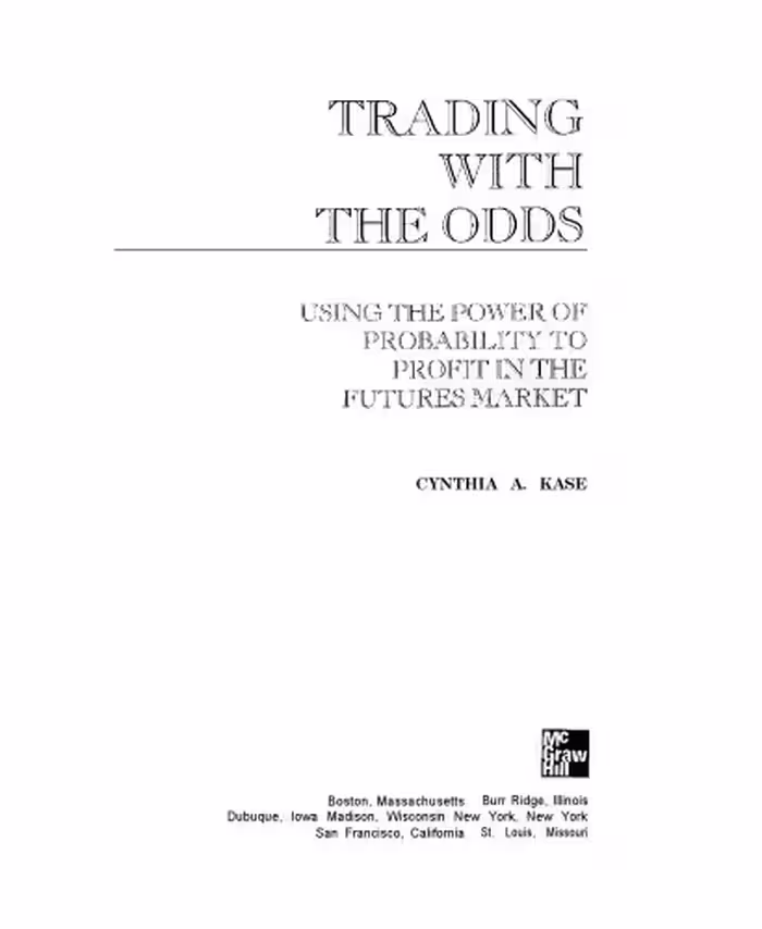 خرید و دانلود نسخه کامل کتاب Trading With The Odds: Using the Power of Statistics to Profit in the futures Market
