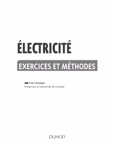 خرید و دانلود نسخه کامل کتاب Electricité - Exercices et méthodes
