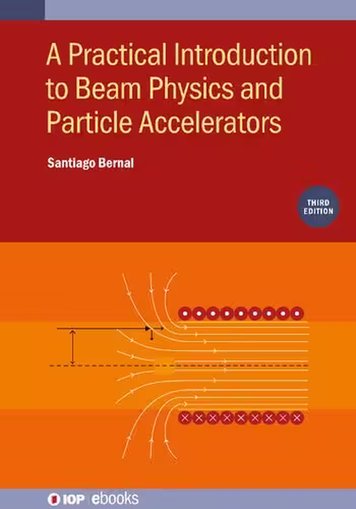 خرید و دانلود نسخه کامل کتاب Practical Introduction to Beam Physics and Particle Accelerators