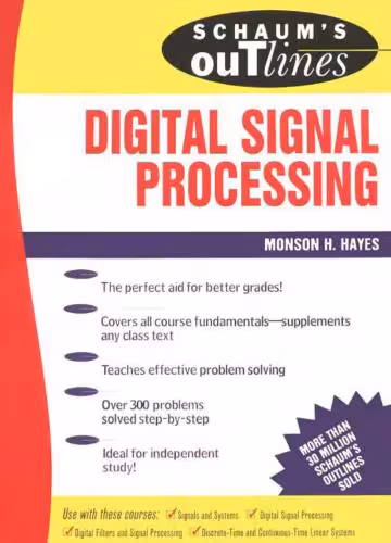 خرید و دانلود نسخه کامل کتاب Schaum's Outline of Theory and Problems of Digital Signal Processing