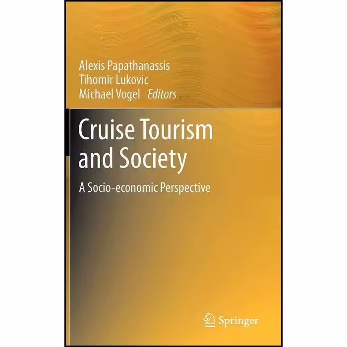 کتاب زبان اصلی Cruise Tourism and Society اثر جمعی از نویسندگان