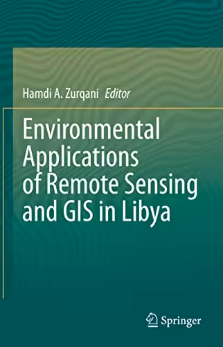 خرید و دانلود نسخه کامل کتاب Environmental Applications of Remote Sensing and GIS in Libya