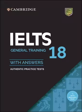 Cambridge IELTS 18 General Training