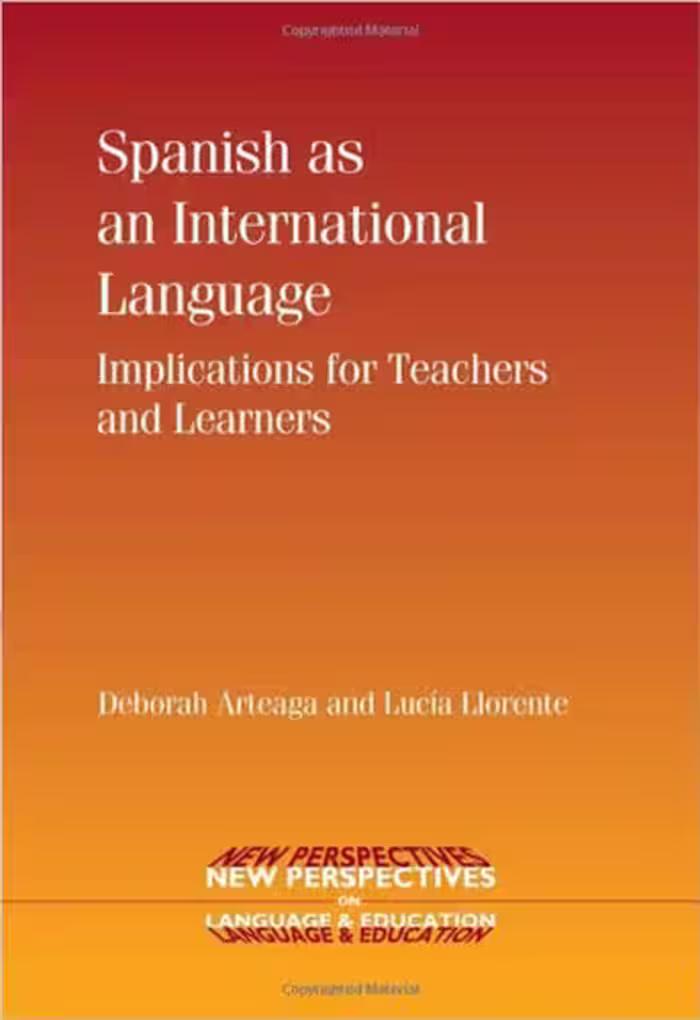 خرید و دانلود نسخه کامل کتاب Spanish as an International Language: Implications for Teachers and Learners (New Perspectives on Language and Education)