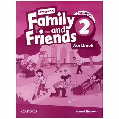 کتاب American Family and Friends 2 اثر Naomi Simmons انتشارات Oxford