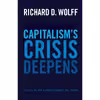 کتاب Capitalisms Crisis Deepens اثر Richard D. Wolff انتشارات Haymarket Books