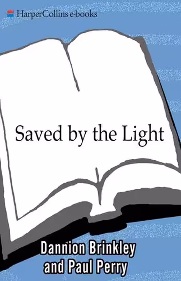 خرید و دانلود نسخه کامل کتاب Saved by the Light; The True Story of a Man Who Died Twice and the Profound Revelations He Received