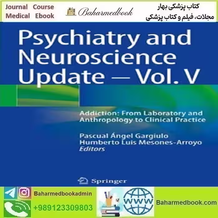 Psychiatry and Neuroscience Update Vol V Addiction