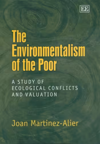 خرید و دانلود نسخه کامل کتاب The Environmentalism of the Poor: A Study of Ecological Conflicts and Valuation