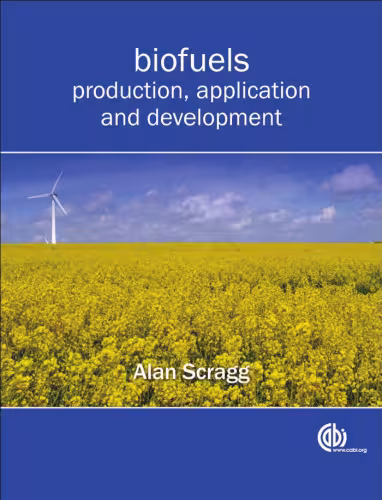 خرید و دانلود نسخه کامل کتاب Biofuels: Production, Application and Development (Cabi)