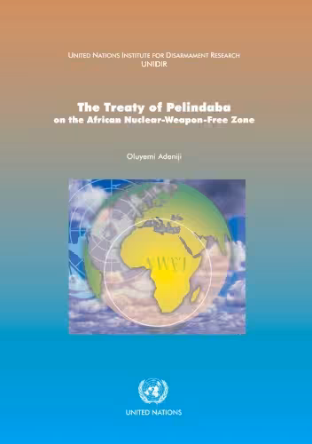 خرید و دانلود نسخه کامل کتاب The Treaty of Pelindaba on the African Nuclear-weapon-free-zone - PDF