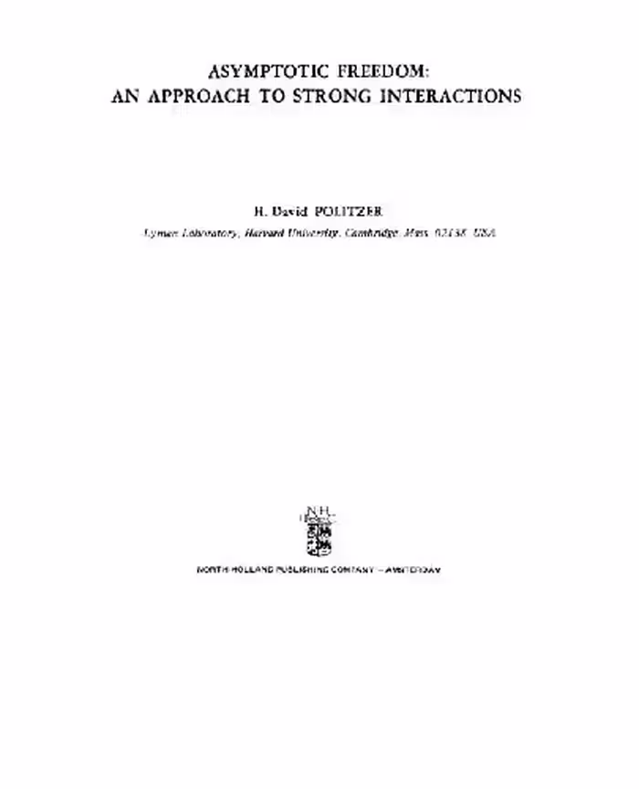 خرید و دانلود نسخه کامل کتاب Asymptotic freedom: an approach to strong interactions