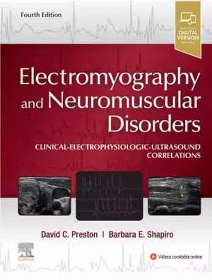󾕇 دانلود کتاب Electromyography And Neuromuscular Disorders - Clinical-Electrophysiologic-Ultrasound Correlations, 4th ed, 2020 - دانلود کتاب های دانشگاهی