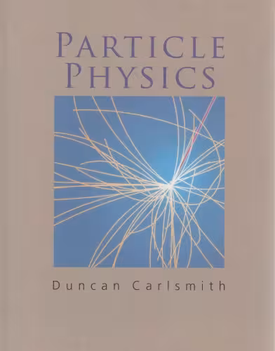 خرید و دانلود نسخه کامل کتاب Particle Physics