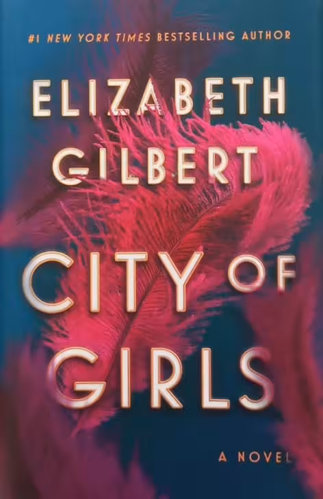 City of Girls | Elizabeth Gilbert