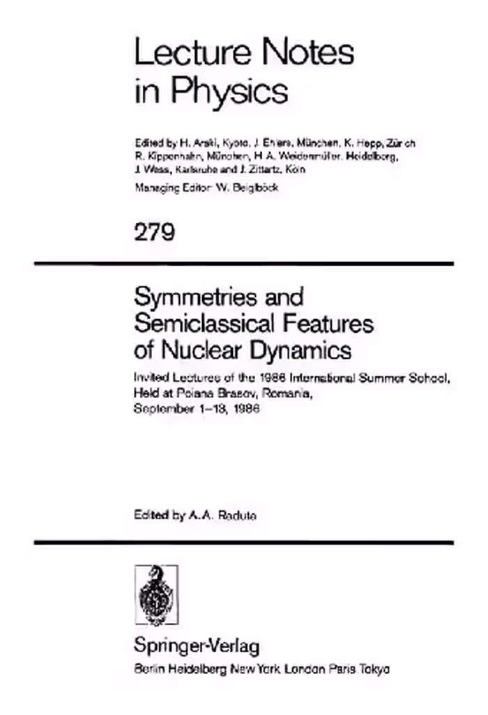 خرید و دانلود نسخه کامل کتاب Symmetries and Semiclassical Features of Nuclear Dynamics