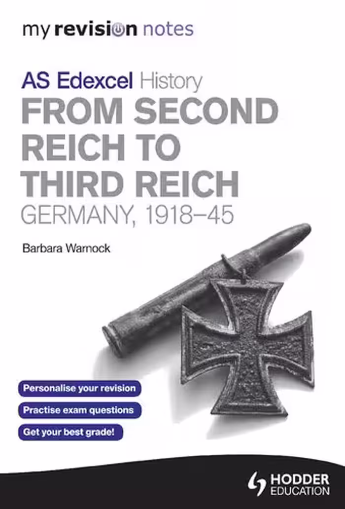 خرید و دانلود نسخه کامل کتاب My Revision Notes Edexcel AS History: From Second Reich to Third Reich: Germany, 1918-45 (MRN)