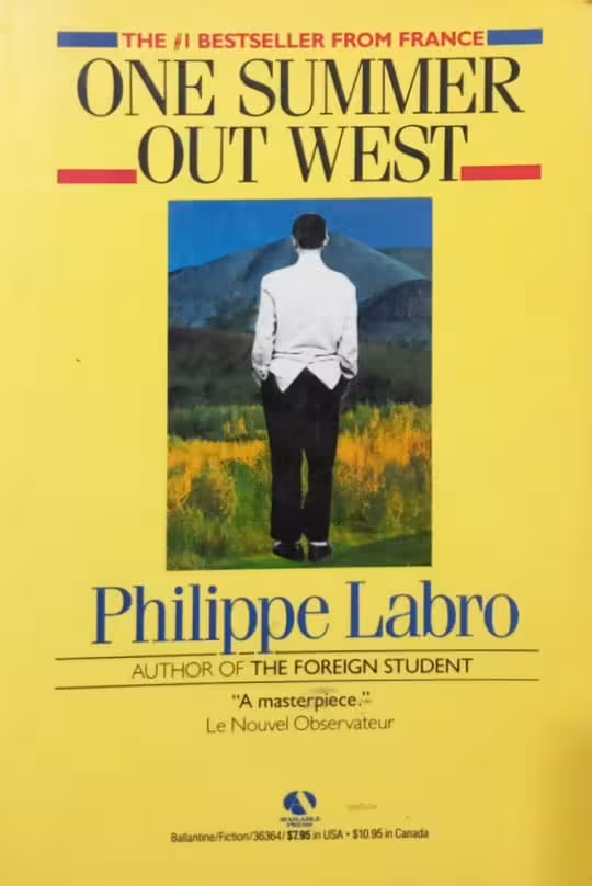 One Summer Out West | Philippe Labro