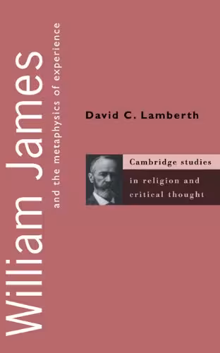خرید و دانلود نسخه کامل کتاب William James and the Metaphysics of Experience