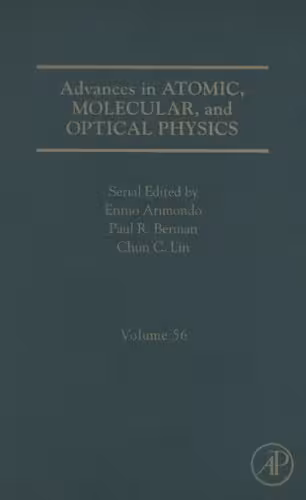 خرید و دانلود نسخه کامل کتاب Advances in Atomic, Molecular, and Optical Physics