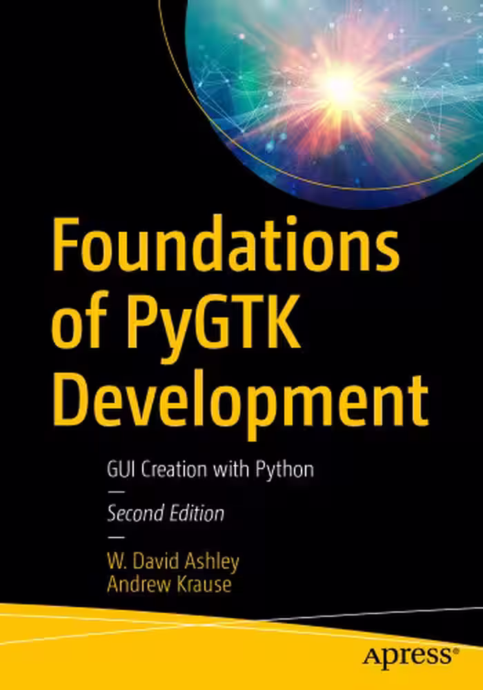 خرید و دانلود نسخه کامل کتاب Foundations of PyGTK Development: GUI Creation with Python