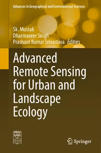 خرید و دانلود نسخه کامل کتاب Advanced Remote Sensing for Urban and Landscape Ecology