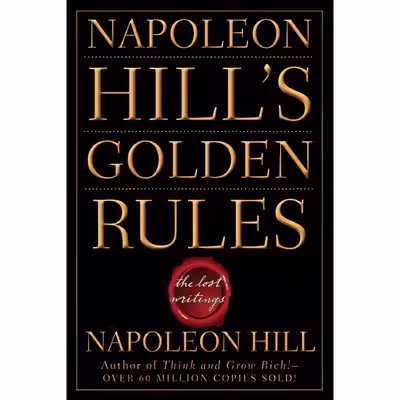 کتاب Napoleon Hill,s Golden Rules اثر Napoleon Hill انتشارات Wiley