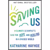 کتاب Saving Us اثر Katharine Hayhoe انتشارات Atria One Signal Publishers