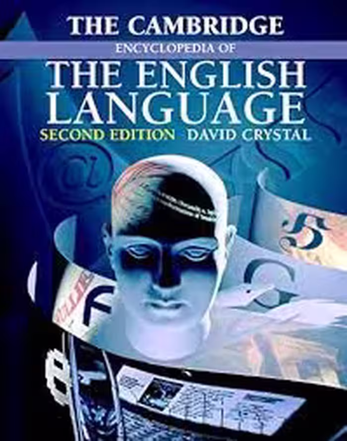 The Cambridge Encyclopedia of The English Language 2nd Edition