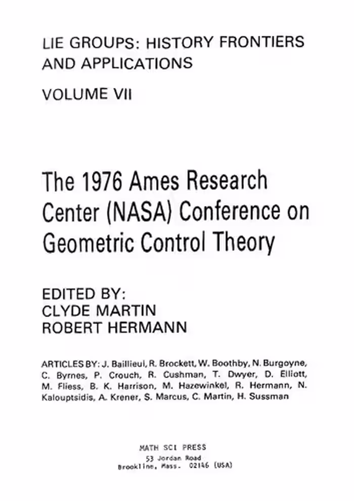 خرید و دانلود نسخه کامل کتاب The 1976 Ames Research Center (NASA) Conference on Geometric Control Theory
