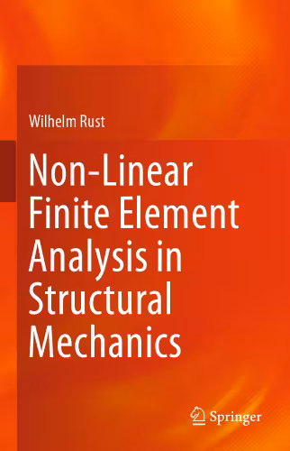 خرید و دانلود نسخه کامل کتاب Non-Linear Finite Element Analysis in Structural Mechanics