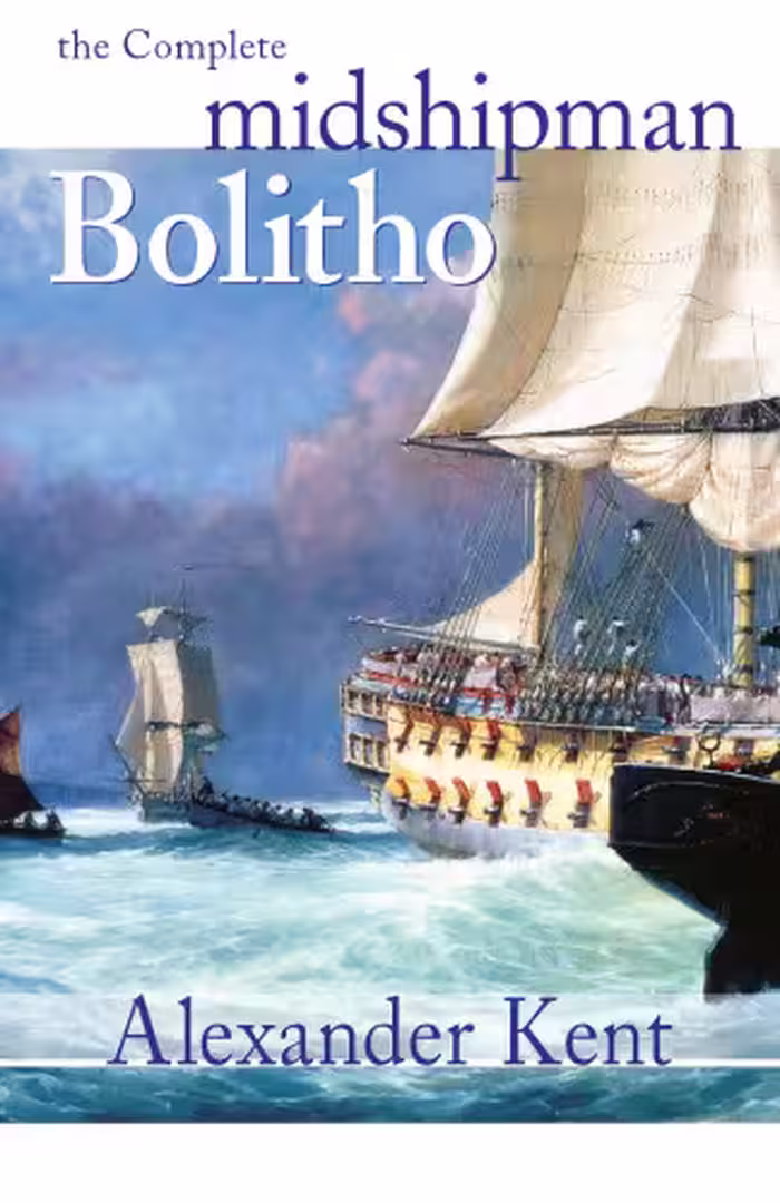 خرید و دانلود نسخه کامل کتاب The Complete Midshipman Bolitho (The Bolitho Novels, Volume 1)