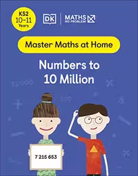 خرید و دانلود نسخه کامل کتاب Maths — No Problem! Numbers to 10 Million, Ages 10-11 (Key Stage 2)